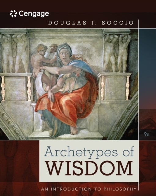 Archetypes of Wisdom - An Introduction to Philosophy
