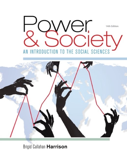 Power and Society - An Introduction to the Social Sciences