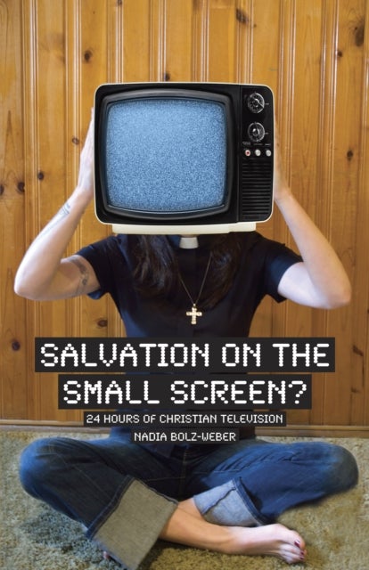 Salvation on the Small Screen? - 24 hours of Christian Television