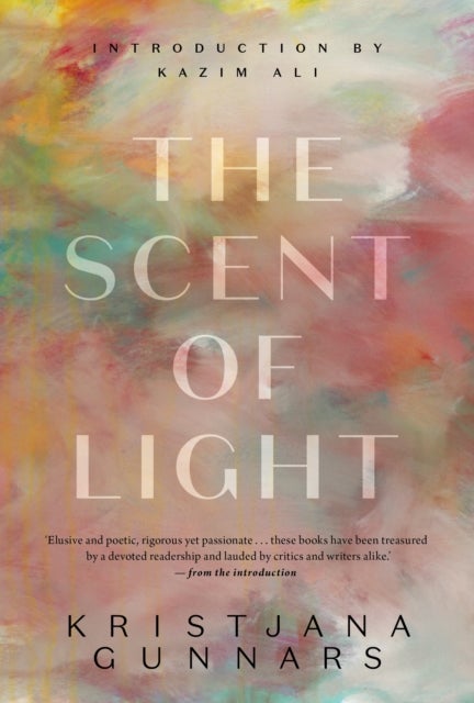 The Scent of Light - Five Novellas
