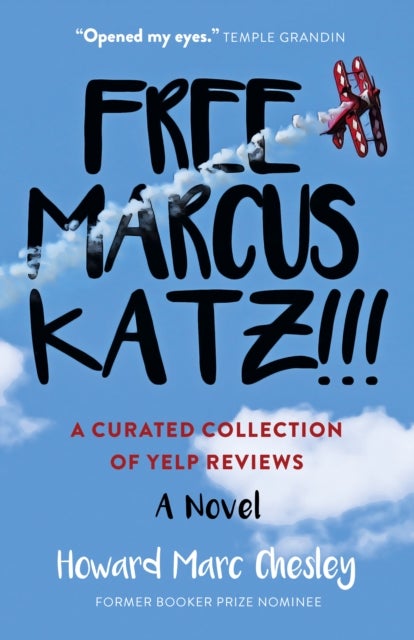 Free Marcus Katz - A Curated Collection of Yelp Reviews - A Novel