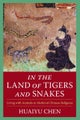In the Land of Tigers and Snakes