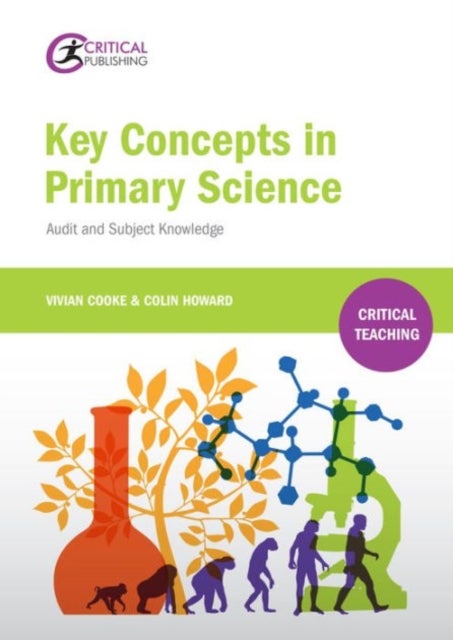 Key Concepts in Primary Science - Audit and Subject Knowledge