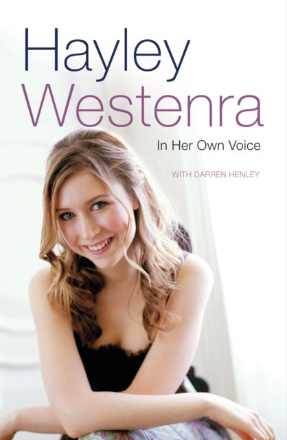 Hayley Westenra - In Her Own Voice