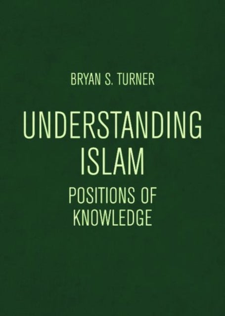 Understanding Islam - Positions of Knowledge