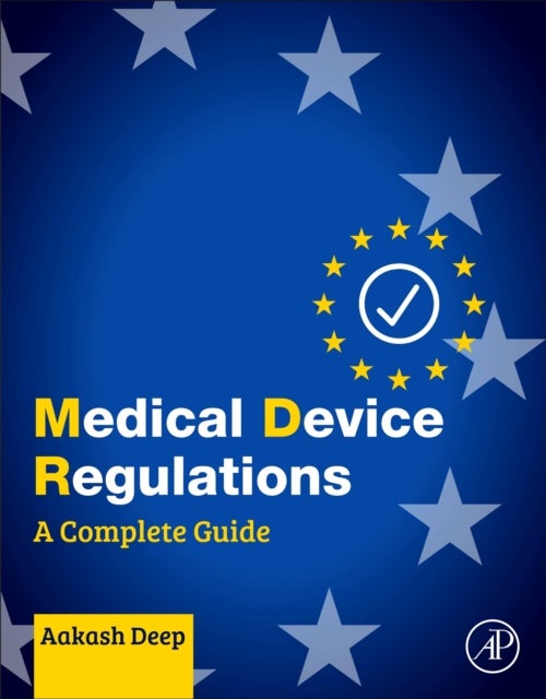 Medical Device Regulations - A Complete Guide
