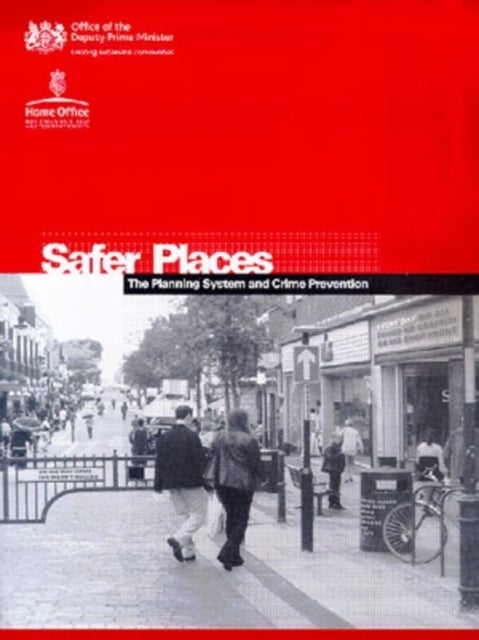 Safer Places - The planning system and crime prevention