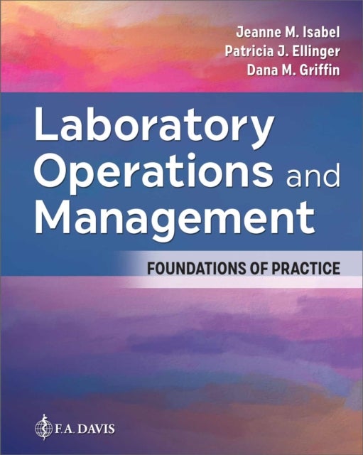 Laboratory Operations and Management - Foundations of Practice