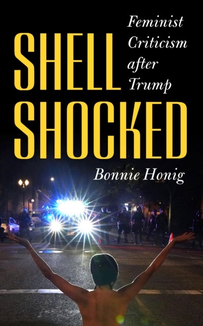 Shell-Shocked - Feminist Criticism After Trump