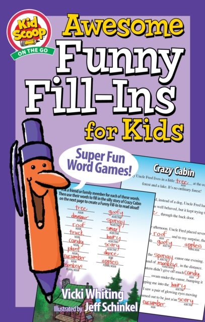 Awesome Funny Fill-Ins for Kids - Super Fun Word Games!
