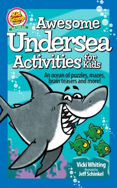 Awesome Undersea Activities for Kids - An ocean of puzzles, mazes, brain teasers, and more!