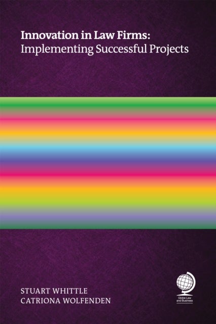 Innovation in Law Firms - Implementing Successful Projects