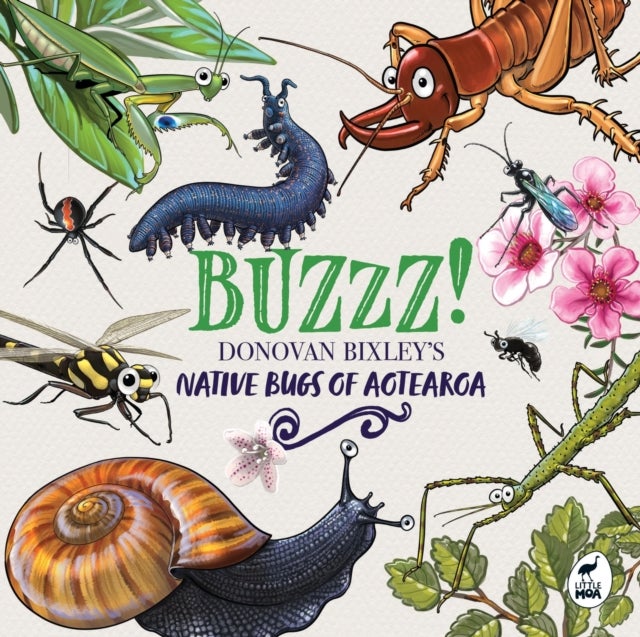 Buzzz! - Donovan Bixley's Native Bugs of Aotearoa