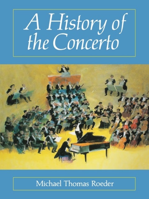 A History of the Concerto