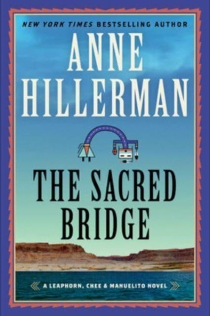 Sacred Bridge - A Novel