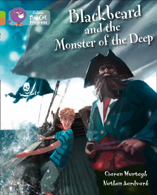 Blackbeard and the Monster of the Deep - Band 11 Lime/Band 12 Copper