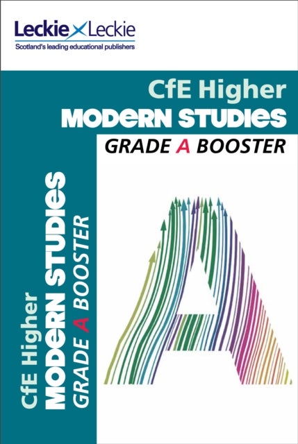 Higher Modern Studies Grade Booster for SQA Exam Revision - Maximise Marks and Minimise Mistakes to Achieve Your Best Possible Mark