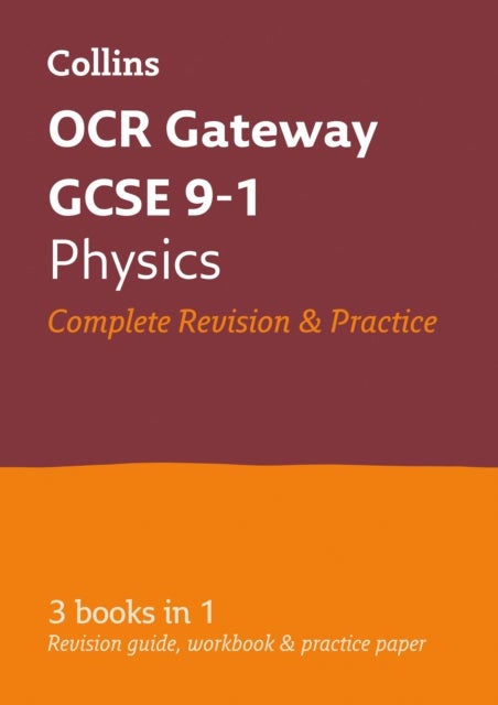 OCR Gateway GCSE 9-1 Physics All-in-One Complete Revision and Practice - Ideal for the 2026 and 2027 Exams Includes Online Edition