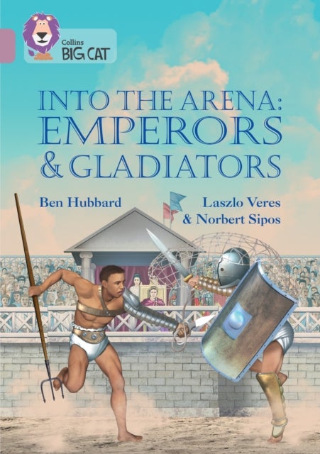 Into the Arena: Emperors and Gladiators - Band 18/Pearl