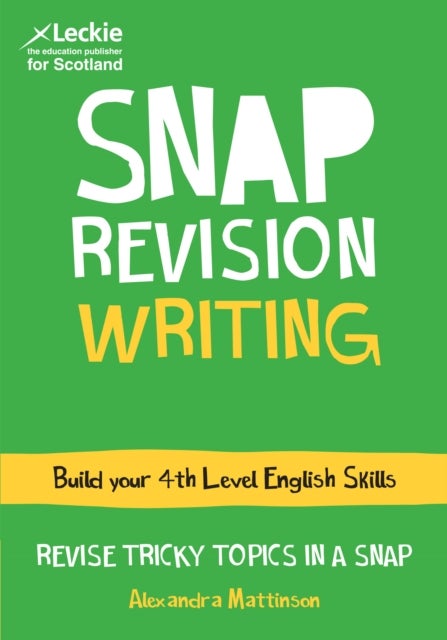 4th Level Writing - Revision Guide for 4th Level English