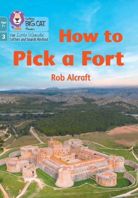 How to Pick a Fort - Phase 3 Set 2