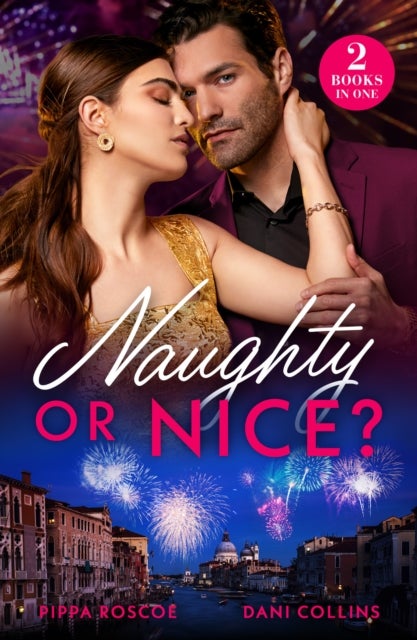Naughty Or Nice? - Forbidden Until Midnight / Husband for the Holidays