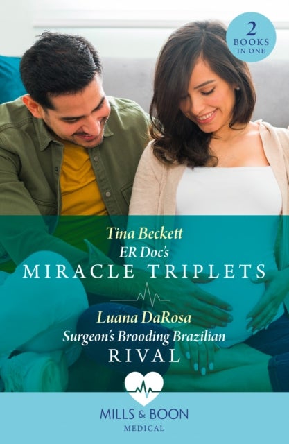 Er Doc's Miracle Triplets / Surgeon's Brooding Brazilian Rival - Er DOC's Miracle Triplets (Buenos Aires Docs) / Surgeon's Brooding Brazilian Rival (Buenos Aires Docs)
