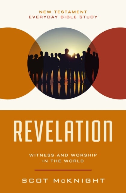 Revelation - Witness and Worship in the World