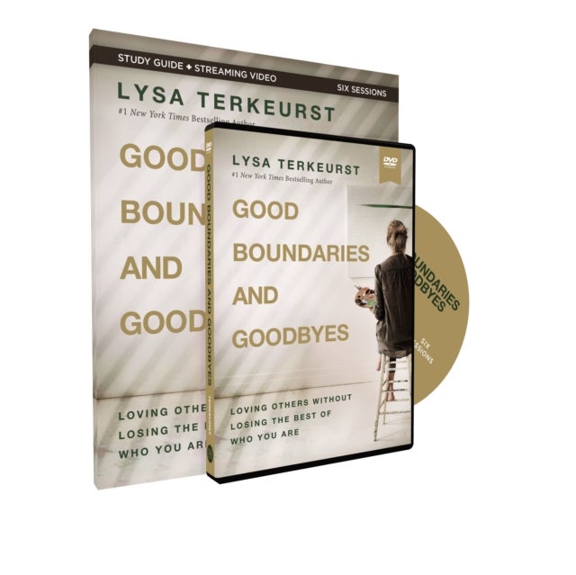 Good Boundaries and Goodbyes Study Guide with DVD - Loving Others Without Losing the Best of Who You Are