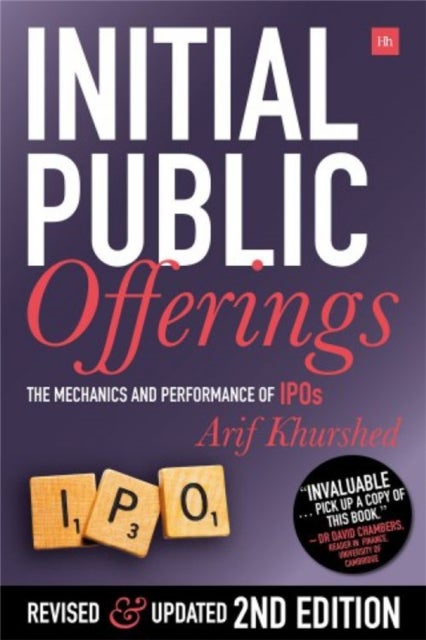 Initial Public Offerings (Second Edition) - The Mechanics and Performance of IPOs