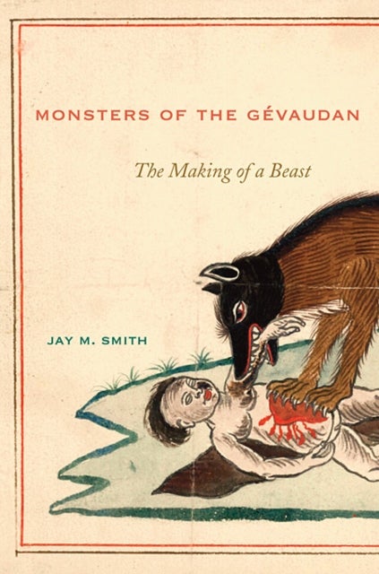Monsters of the Gevaudan - The Making of a Beast