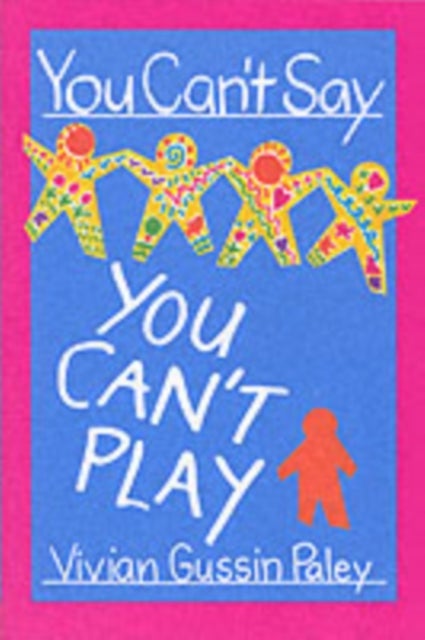 You Can¿t Say You Can¿t Play