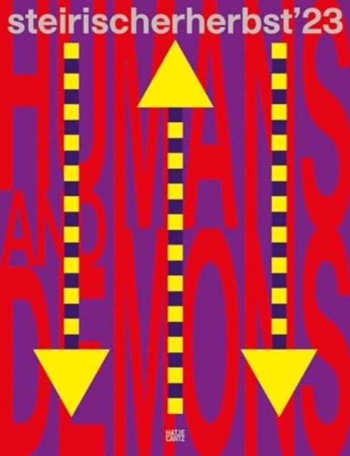 steirischer herbst '23 - Humans and Demons (Catalogue)
