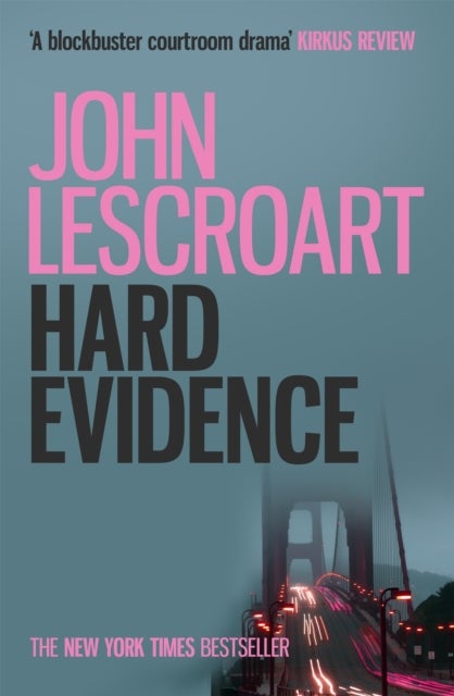 Hard Evidence (Dismas Hardy series, book 3) - A gripping murder mystery