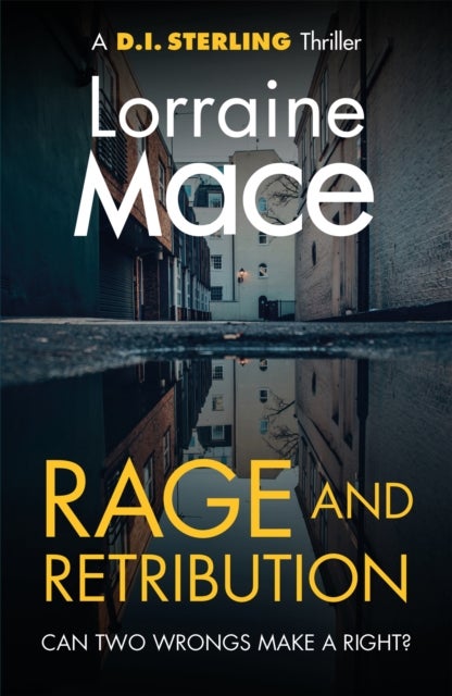 Rage and Retribution - A twisting and compulsive crime thriller that will leave you breathless