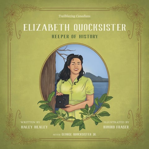Elizabeth Quocksister - Keeper of History