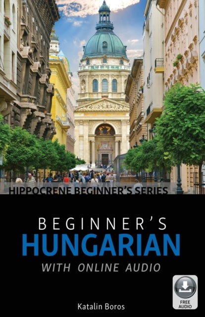 Beginner's Hungarian with Online Audio