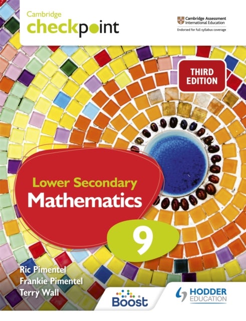 Cambridge Checkpoint Lower Secondary Mathematics Student's Book 9 - Third Edition