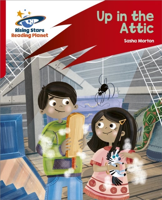 Reading Planet: Rocket Phonics ¿ Target Practice ¿ Up in the Attic ¿ Red A