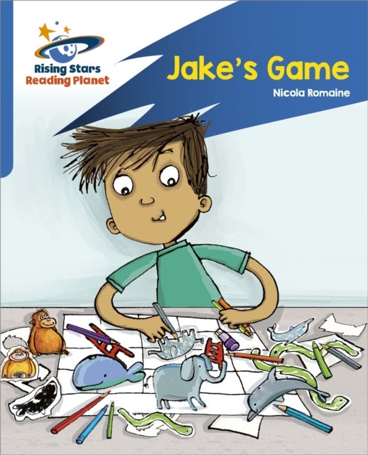 Reading Planet: Rocket Phonics ¿ Target Practice ¿ Jake's Game ¿ Blue