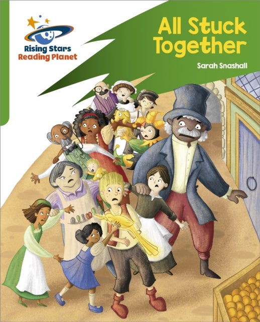 Reading Planet: Rocket Phonics ¿ Target Practice ¿ All Stuck Together ¿ Green