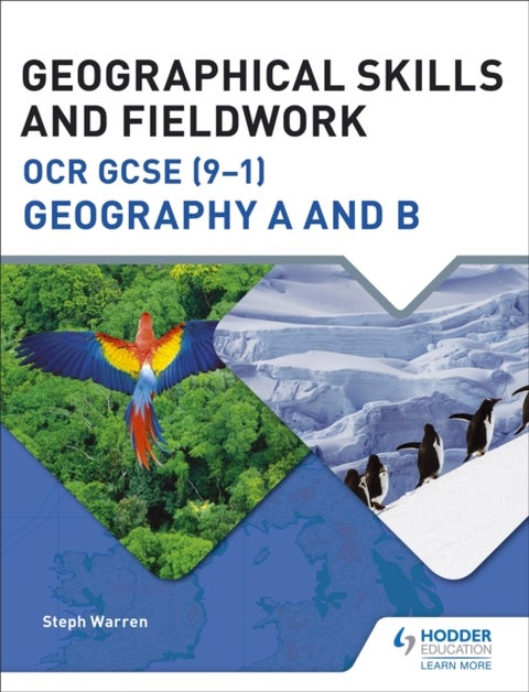 Geographical Skills and Fieldwork for OCR GCSE (9¿1) Geography A and B