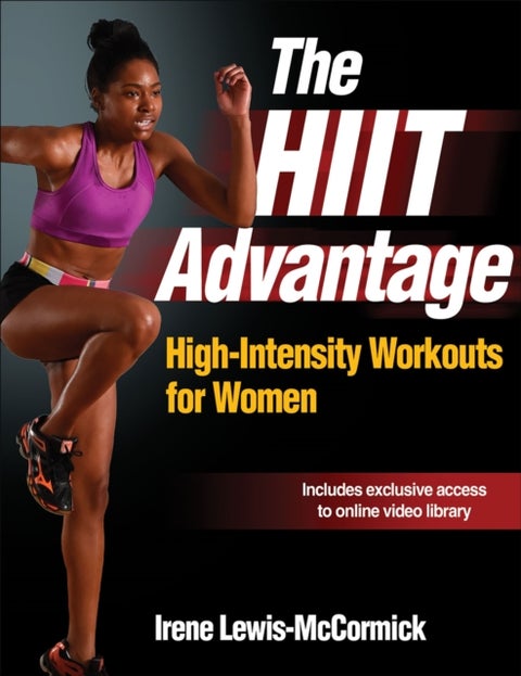 The HIIT Advantage - High-Intensity Workouts for Women