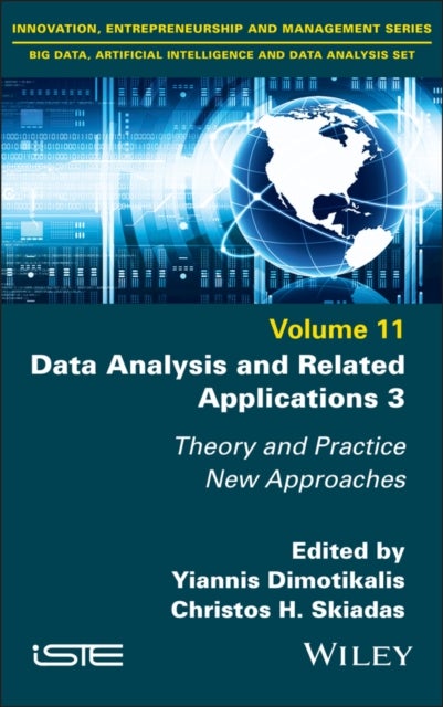 Data Analysis and Related Applications 3 - Theory and Practice, New Approaches