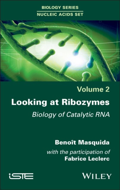 Looking at Ribozymes - Biology of Catalytic RNA