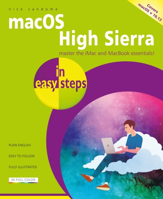macOS High Sierra in easy steps - Covers version 10.13