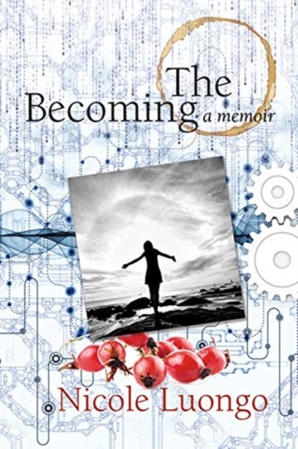 The Becoming - A Memoir