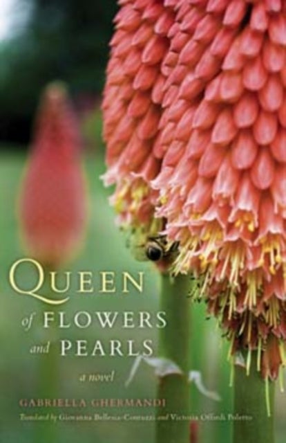 Queen of Flowers and Pearls - A Novel