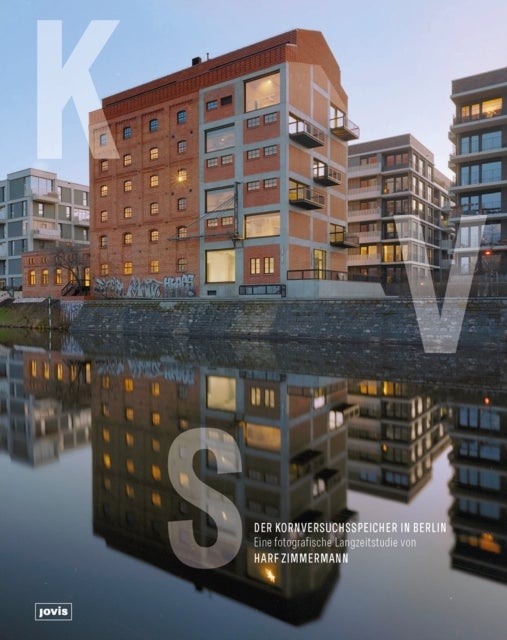 Der Kornversuchsspeicher in Berlin - Eine fotografische Langzeitstudie