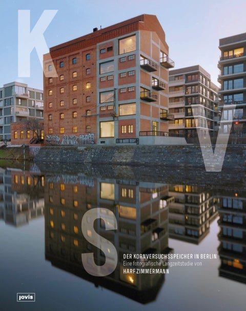 Der Kornversuchsspeicher in Berlin - Eine fotografische Langzeitstudie